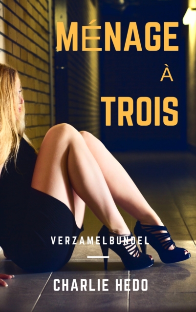 Menage a Trois