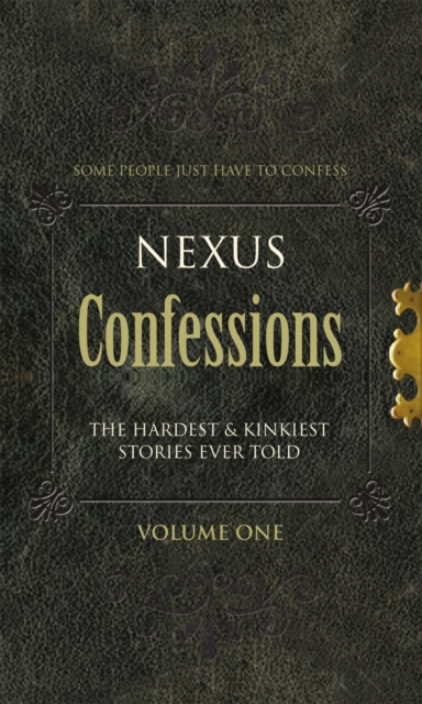 Nexus Confessions: Volume One