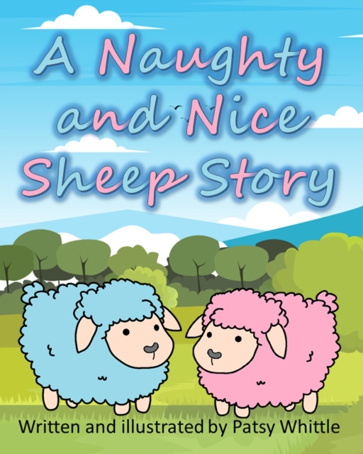 Naughty and Nice Sheep Story