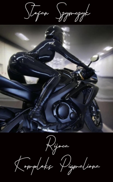 Rijoca: Kompleks Pigmaliona