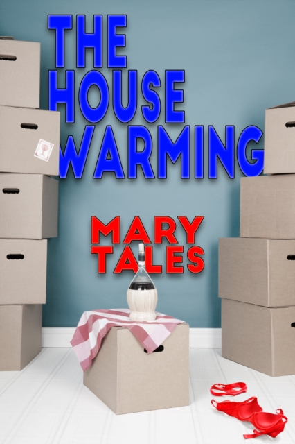House Warming
