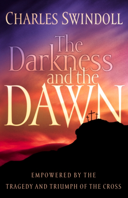 Darkness and the Dawn