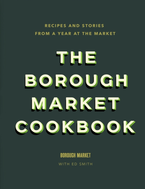 Borough Market Cookbook