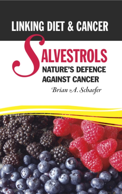 Salvestrols. Nature's defence against cancer: Linking diet and cancer