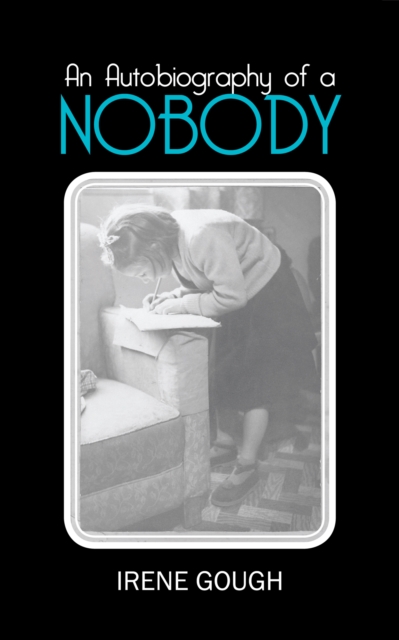 Autobiography of a Nobody