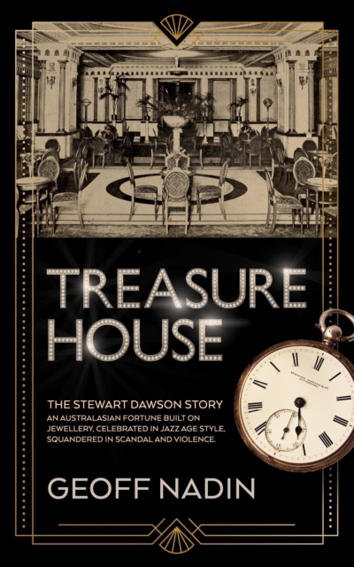 Treasure House: The Stewart Dawson Story
