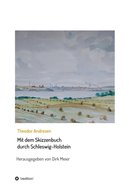 Mit dem Skizzenbuch durch Schleswig-Holstein