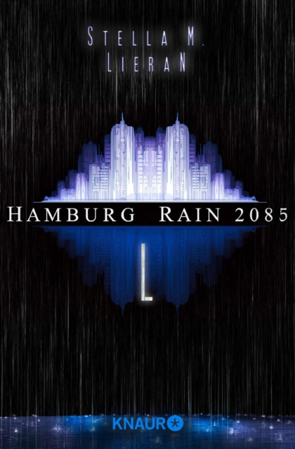 Hamburg Rain 2085. L