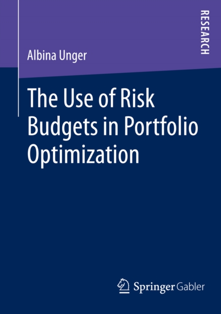 Use of Risk Budgets in Portfolio Optimization