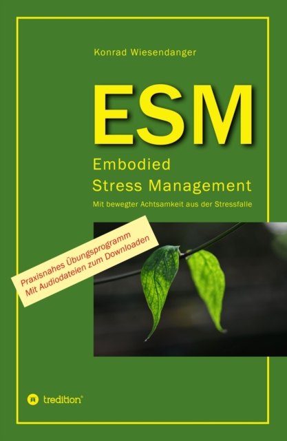 ESM-Embodied Stress Management