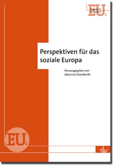 Perspektiven für das soziale Europa