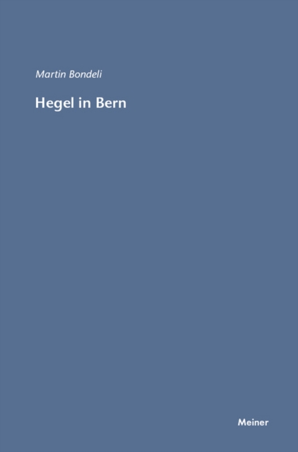 Hegel in Bern