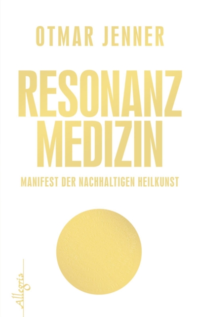 Resonanz-Medizin