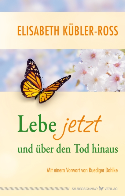 Lebe jetzt und über den Tod hinaus
