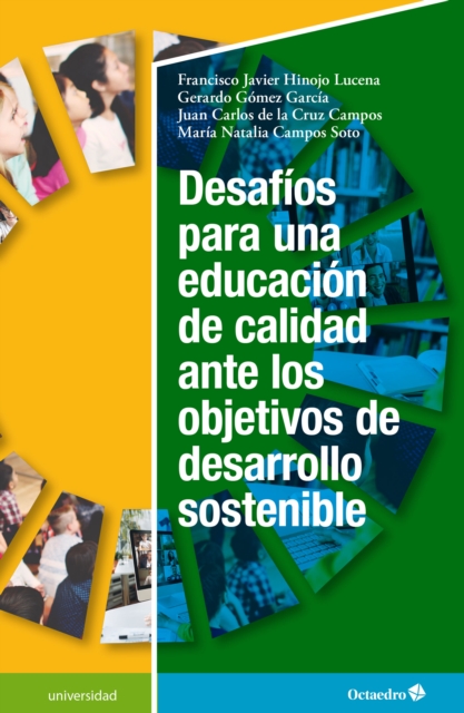 Desafíos para una educación de calidad ante los objetivos de desarrollo sostenible