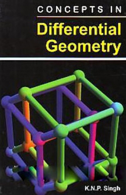 Concepts In Differential Geometry