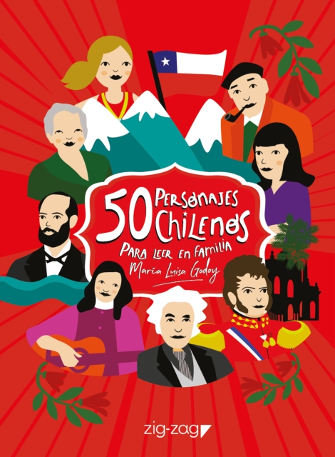 50 Personajes chilenos para leer en familia