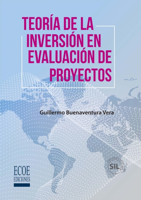 Teoría de la inversión en evaluación de proyectos