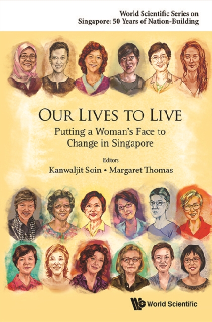 Our Lives To Live: Putting A Woman's Face To Change In Singapore