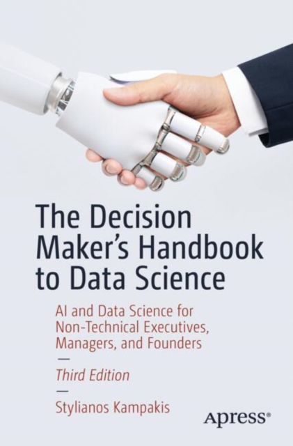 Decision Maker's Handbook to Data Science