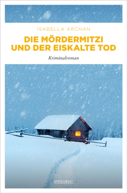 Die MorderMitzi und der eiskalte Tod