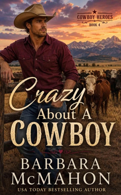 Crazy About a Cowboy