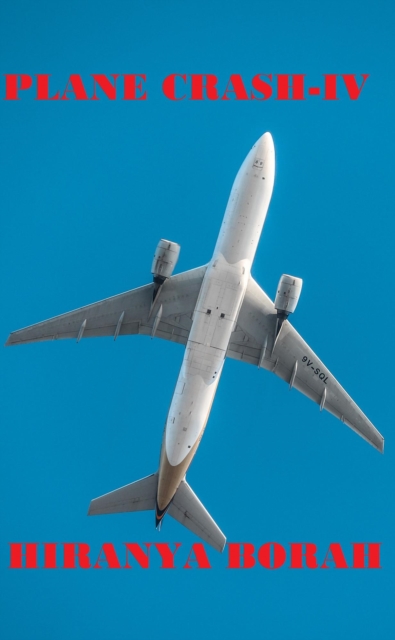 Plane Crash-IV