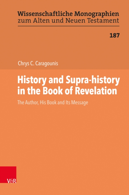 History and Supra-history in the Book of Revelation