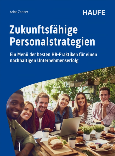 Zukunftsfahige Personalstrategien