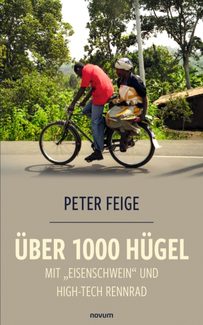Uber 1000 Hugel mit "e;Eisenschwein"e; und High-Tech Rennrad