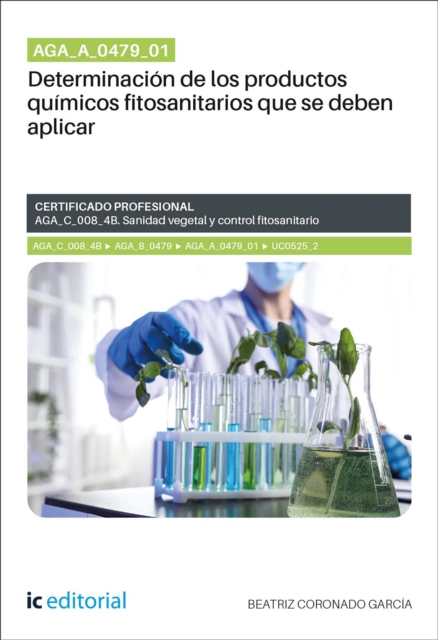 AGA_A_0479_01. Determinacion de los productos quimicos fitosanitarios que se deben aplicar. AGA_C_008_4B