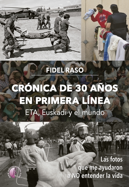 Cronica de 30 anos en primera linea