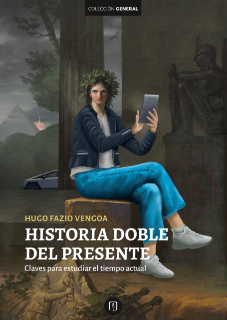 Historia doble del presente