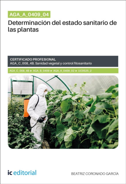 AGA_A_0409_04. Determinacion del estado sanitario de las plantas. AGA_C_008_4B