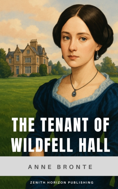 Tenant of Wildfell Hall